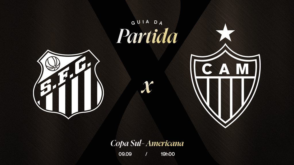Santos x Atlético: hoje tem jogo do Galo!