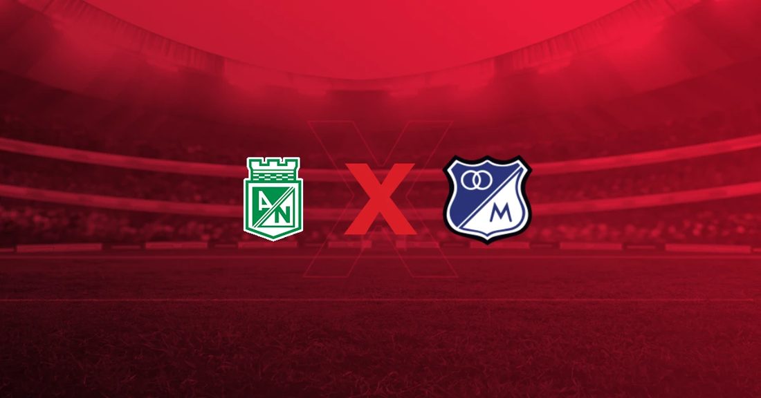 Atlético Nacional e Millonarios se enfrentam nesta quinta-feira (24) pelo Campeonato Colombiano 2026