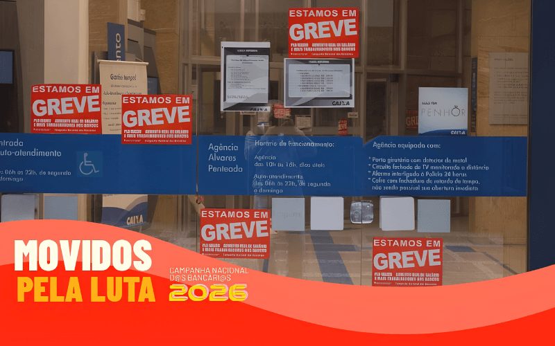Bancários da Caixa rejeitam proposta para o ACT e greve permanece em andamento