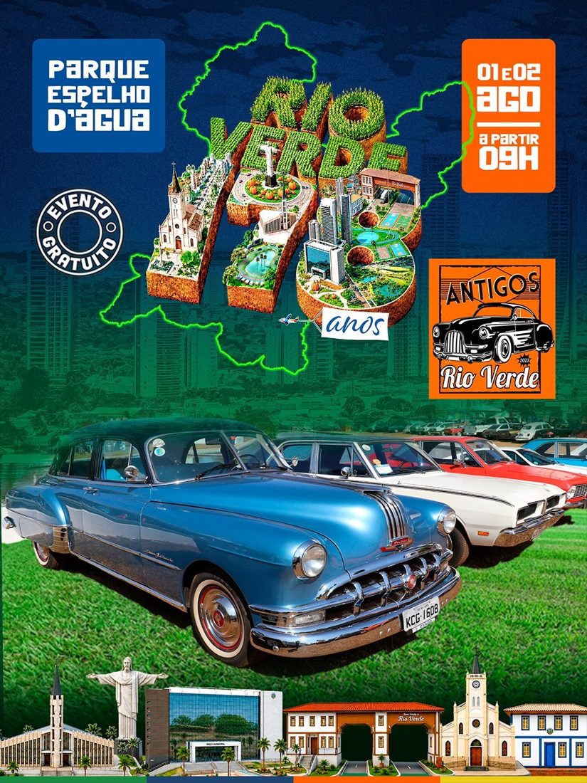 Rio Verde Celebra 178 Anos com Shows e Encontro de Carros Antigos