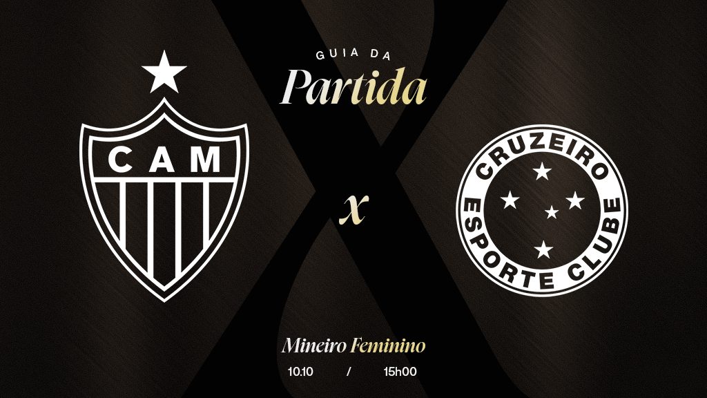 Atlético x Cruzeiro: Hoje tem Vingadoras!